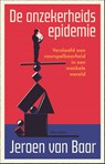 De onzekerheidsepidemie - Jeroen van Baar - 9789045050546