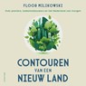 Contouren van een nieuw land - Floor Milikowski - 9789045052410