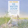De waterzoon - Eva Vriend - 9789045052960