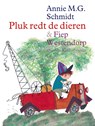 Pluk redt de dieren - Annie M.G. Schmidt - 9789045100944