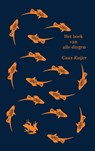 Het boek van alle dingen - Guus Kuijer - 9789045108209
