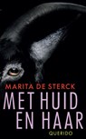 Met huid en haar - Marita De Sterck - 9789045112060