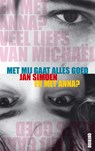 Met mij gaat alles goed / en met Anna - Jan Simoen - 9789045115788