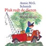 Pluk redt de dieren - Annie M.G. Schmidt - 9789045117133