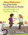 Het grote boek van Hannes en Kaatje - Miep Diekmann - 9789045122700