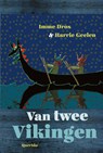 Van twee Vikingen - Imme Dros - 9789045123745