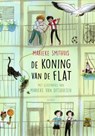 De koning van de flat - Marieke Smithuis - 9789045125565