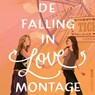 De falling in love montage - Ciara Smyth - 9789045126500