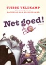 Net goed! - Tjibbe Veldkamp - 9789045128801