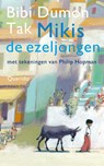 Mikis de ezeljongen - Bibi Dumon Tak - 9789045131351