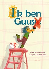 Ik ben Guus, Anke Kranendonk -  - 9789045131542