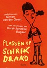 Plassen op schrikdraad - Simon van der Geest - 9789045131719