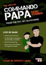 Commando papa - Neil Sinclair - 9789045208053