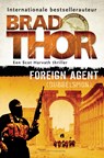 Foreign agent - Brad Thor - 9789045209999