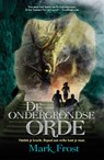 De ondergrondse orde - Mark Frost - 9789045210643