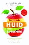 Gezonde huid van binnenuit - Whitney Bowe - 9789045216027