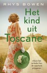 Het kind uit Toscane - Rhys Bowen - 9789045217376
