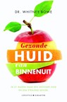 Gezonde huid van binnenuit - Whitney Bowe - 9789045219912