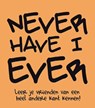 Never have I ever - Nicole Neven - 9789045314006