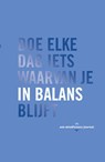 Doe elke dag iets waarvan je in balans blijft - Robie Rogge - 9789045324760
