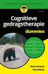 Cognitieve gedragstherapie voor Dummies - Rhena Branch ; Rob Willson - 9789045355597
