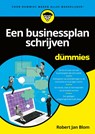 Een businessplan schrijven voor Dummies - Robert Jan Blom - 9789045359144