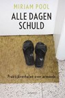 Alle dagen schuld - POOL, Mirjam - 9789045701189