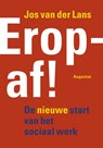 EROP AF! - Jos van der Lans - 9789045704319