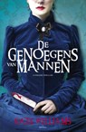 De genoegens van mannen - Kate Williams - 9789045887845
