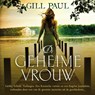 De geheime vrouw - Gill Paul - 9789046171332