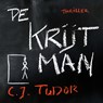 De Krijtman - C.J. Tudor - 9789046171967
