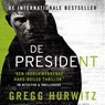 De president - Gregg Hurwitz - 9789046172315