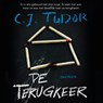 De terugkeer - C.J. Tudor - 9789046172360