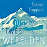 Tussen twee werelden - Franco Faggiani - 9789046173220