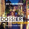 Dossier gifmoord - Ed van Eeden - 9789046173244