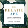 De Relatie-APK - Nynke Nijman - 9789046173725