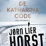 De Katharinacode - Jørn Lier - 9789046173855
