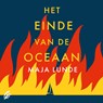 Het einde van de oceaan - Maja Lunde - 9789046174449