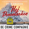 Hej Denemarken - Svea Ersson - 9789046175057