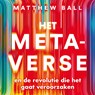 Het metaverse - Matthew Ball - 9789046177396