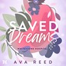 Saved Dreams - Ava Reed - 9789046177822