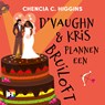 D'Vaughn en Kris plannen een bruiloft - Chencia C. Higgins - 9789046178287