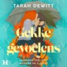 Gekke gevoelens - Tarah DeWitt - 9789046178881