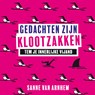 Gedachten zijn klootzakken - Sanne van Arnhem - 9789046179185