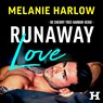 Runaway Love - Melanie Harlow - 9789046179987