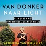 Van donker naar licht - Apolonia van der Vliet - 9789046180907