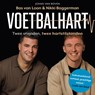 Voetbalhart - Bas van Loon ; Nikki Baggerman ; Johan van Boven - 9789046180952