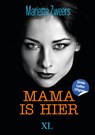 Mama is hier - Mariette Zweers - 9789046313947