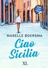 Ciao Sicilia - Marelle Boersma - 9789046314135