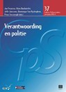 Verantwoording en politie - Jan Terpstra ; Alain Duchatelet ; Jelle Janssens ; Dominique Van Ryckeghem ; Peter Versteegh - 9789046607244